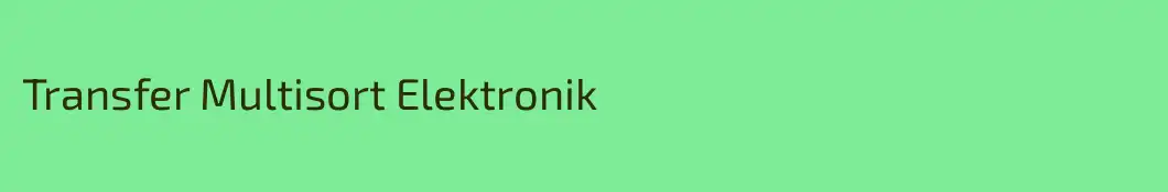 Transfer Multisort Elektronik